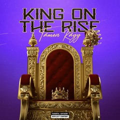 King On The Rise