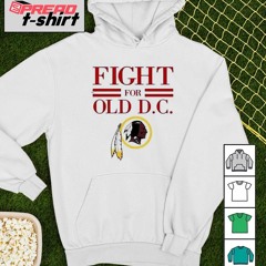 Washington Redskins Fight for old D.C Football shirt