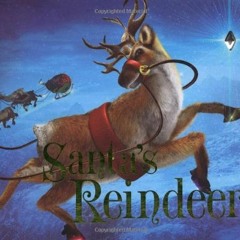 [Get] [EBOOK EPUB KINDLE PDF] Santa's Reindeer by  Rod Green,Carol Wright,Jon Lucas,Clayton McDermot