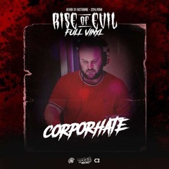 Corporhate Promo Mix Rise Of Evil.WAV