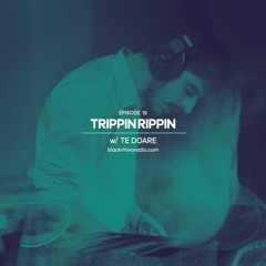 Trippin Rippin w/ Kidahm - 21st February 2023