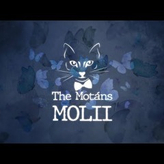The Motans - Molii