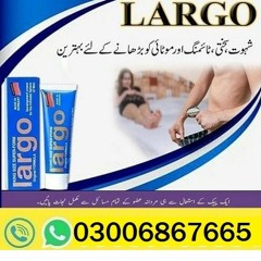 Largo Cream in Rahim Yar Khan ~ 03006867665 100% OK