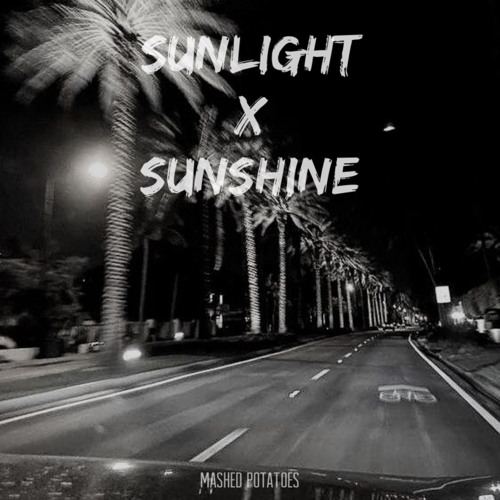 Years & Years VS Avicii - Sunlight X Sunshine (Mashed Potatoes mashup)