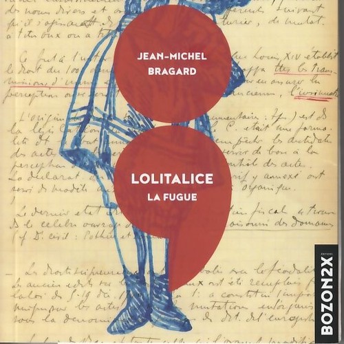 Jean-Michel Bragard - Lolitalice