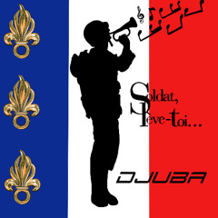 DJUBA - Soldat lève toi !