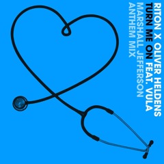 Turn Me On (Marshall Jefferson Anthem Mix) [feat. Vula]
