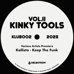 GTG PREMIERE | Kallisto - Keep The Funk [KLUB002]