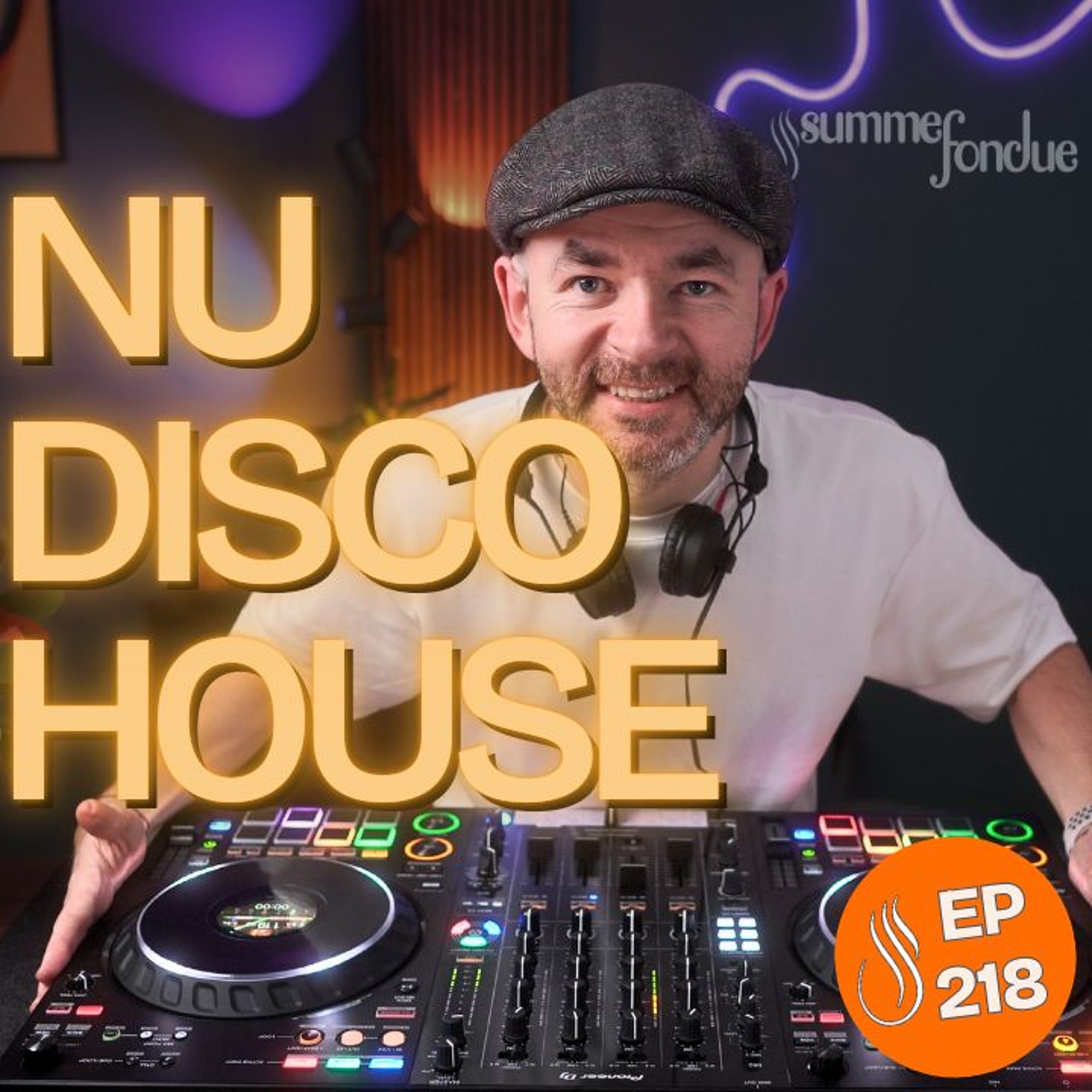 Retro Remakes in Nu Disco & Disco House Mix | Summer Fondue 218 episode artwork