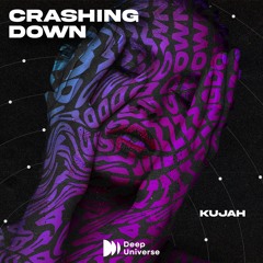 Kujah - Crashing Down