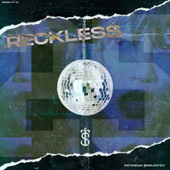RECKLESS BY INSUASTI