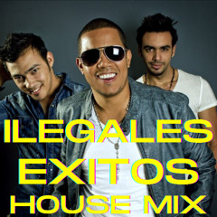 Ilegales Exitos House Mix (Fiesta Caliente, El Taqui Taqui, Baila, A Que Te Pongo, La Morena)