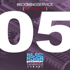 #BOOMINGSERVICE #05 #NOPULLUP