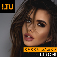 LITCHI - LTU Session #37 | Free Download