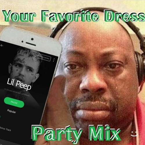lil peep x lil tracy - Your Favorite Dress (Party Mix)