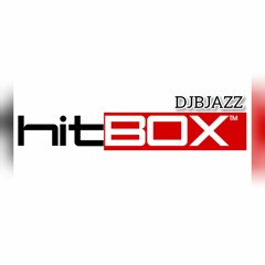 DJ BJAZZ - HIT BOX