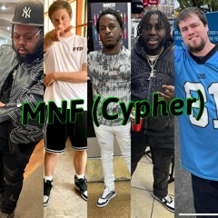 MNF (Cypher) feat. Krispylife Kidd, Since99, Kasher Quon & Ysr Gramz