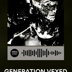 Generation Vexxed