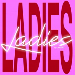 LADIES