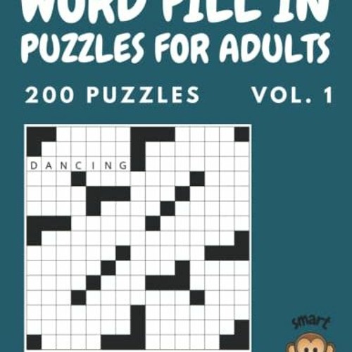 Stream Read online Word Fill In Puzzles for Adults: Vol.1 | 200 Fill Ins  Word Puzzles With Starter Word | 1 by Batradivyanshlondon | Listen online  for free on SoundCloud