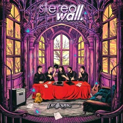 StereoWall - Waktu Yang Hilang