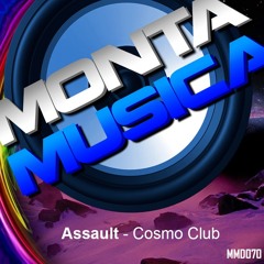Assault - Cosmo Club
