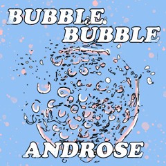 Bubble Bubble