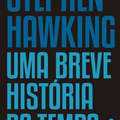 [epub Download] Uma breve história do tempo BY : Stephen Hawking