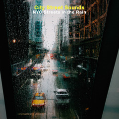 NYC Streets in the Rain