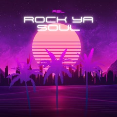 A2L - Rock Ya Soul