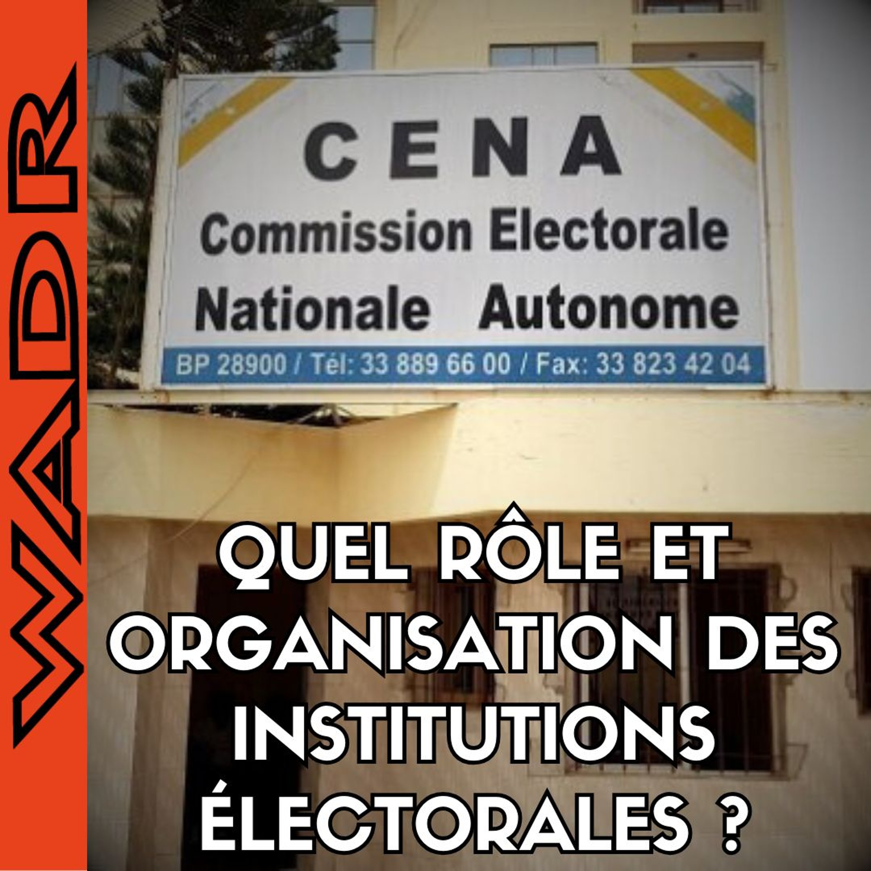 Quel Rôle Et Organisation Des Institutions Électorales - LHEURE DES CITOYENS episode artwork
