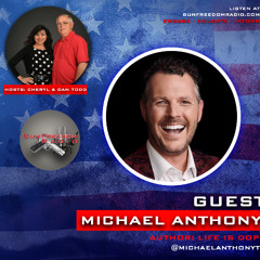 The Future Is a Fairy Tale with Michael Anthony - GunFreedomRadio EP480