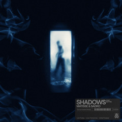 Shadows (feat. Blythe)
