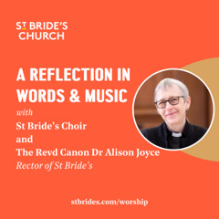 Reflection in words & music – Sunday 29 June, 2025