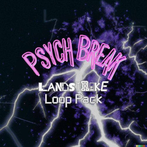 Landstrike - Psych Break Loop Kit (Previews) | LandStrikeSound.com