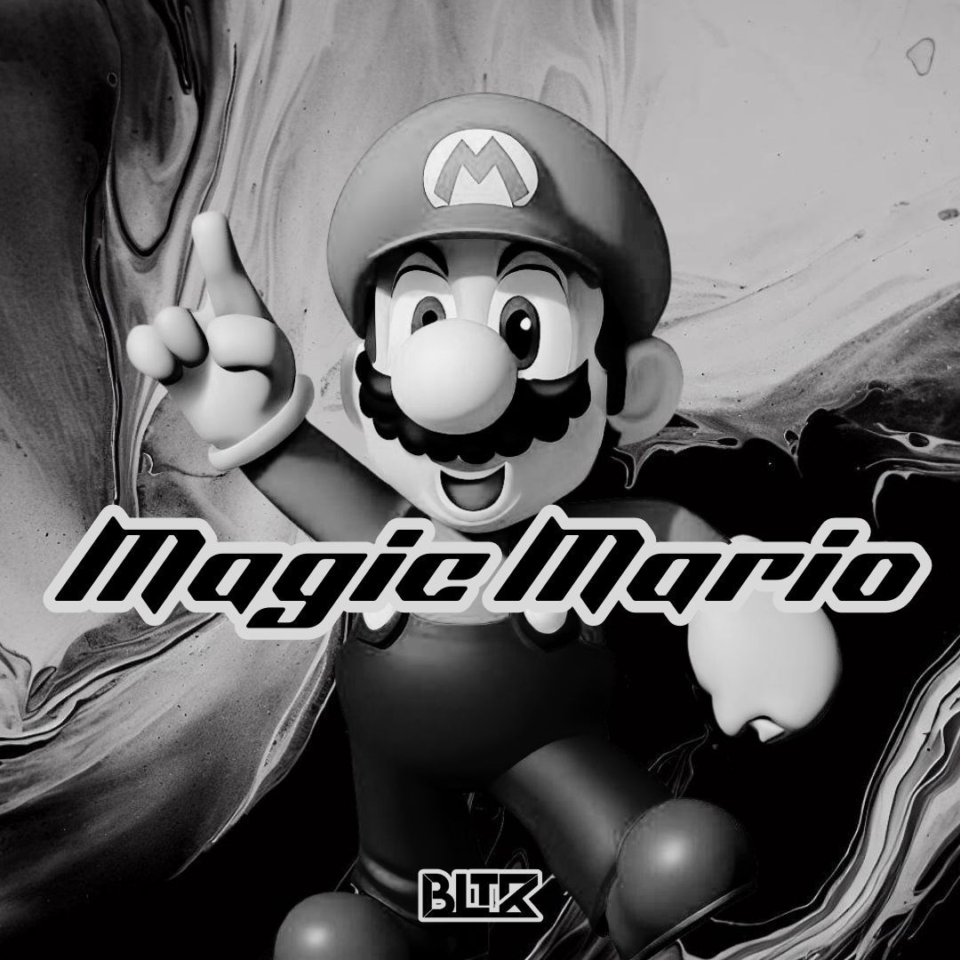 BLTR – MAGIC MARIO [BLTREC001]