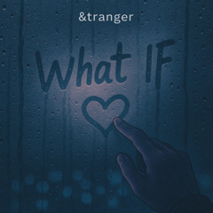 what if