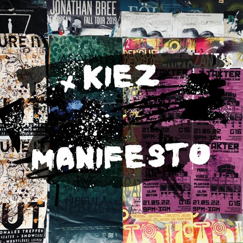 Kiez Manifesto - Ya no puedo más