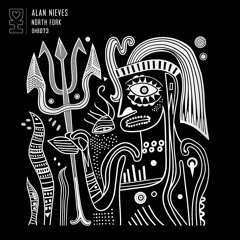 Alan Nieves - North Fork (Original Mix)