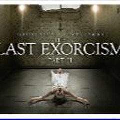 The last exorcism clearance full movie watch online