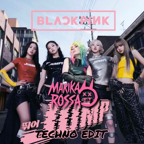 BP- Jump(Marika Rossa Techno Edit)