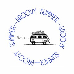 Groovy Summer