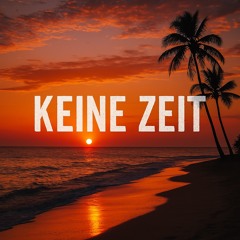 Keine Zeit