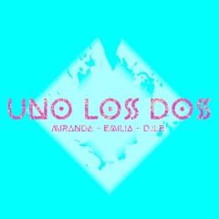 Miranda!, Emilia - Uno Los Dos (DJLB Remix)