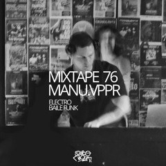 MIXTAPE 76 MANU.VPPR