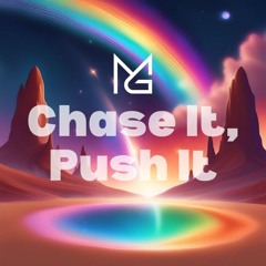 Chase It, Push It x Mars In Gemini