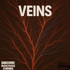 VEINS (Feat. NOCTIDE)