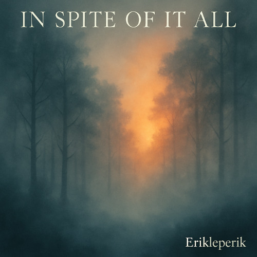 In Spite Of It All