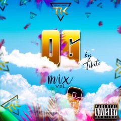 OG MixX Vol 6 By Dj Tikito 2k20