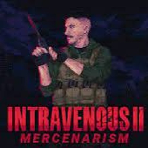 Intravenous - 2-mercenarism - Ost - Pablos - Hideout - Combat